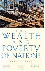 Andrei Rogobete: “The Wealth and Poverty of Nations” by David Landes ...