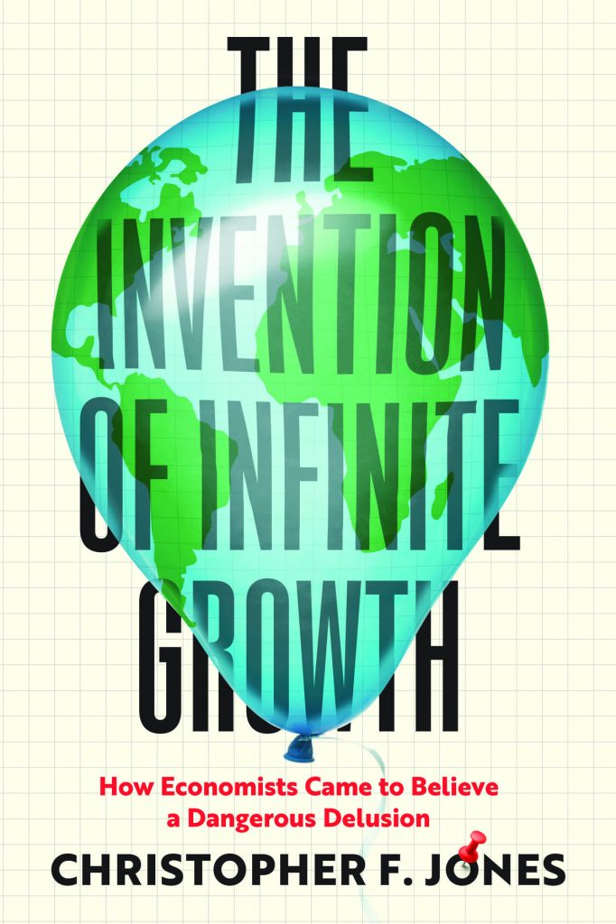 The Invention of Infinite Growth